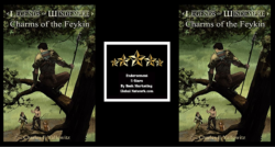 Charms Of The Feykin by Charles E. Yallowitz