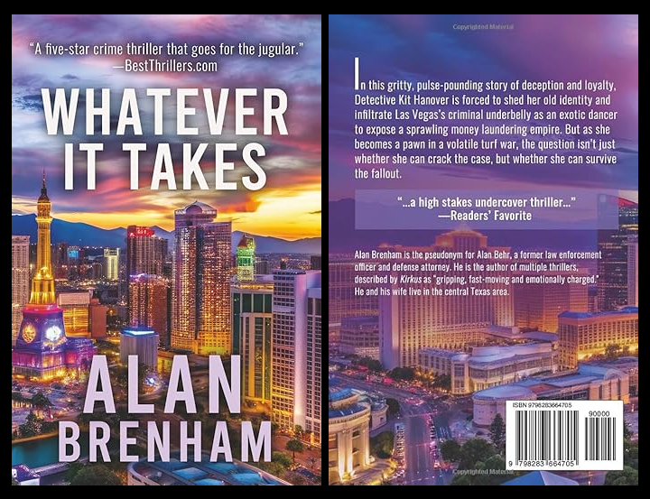 Whatever It Takes (Thriller Book 2) by Alan Brenham