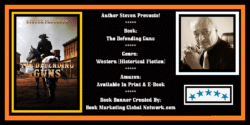 Banner For The Defending Guns by Steven Prevosto