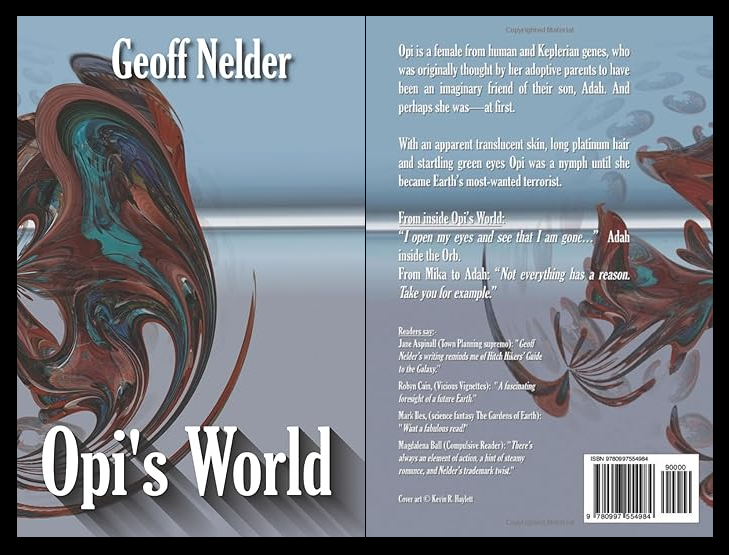 Opi's World by Geoff Nelder