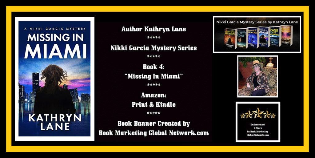 Missing In Miami by Kathryn Lane