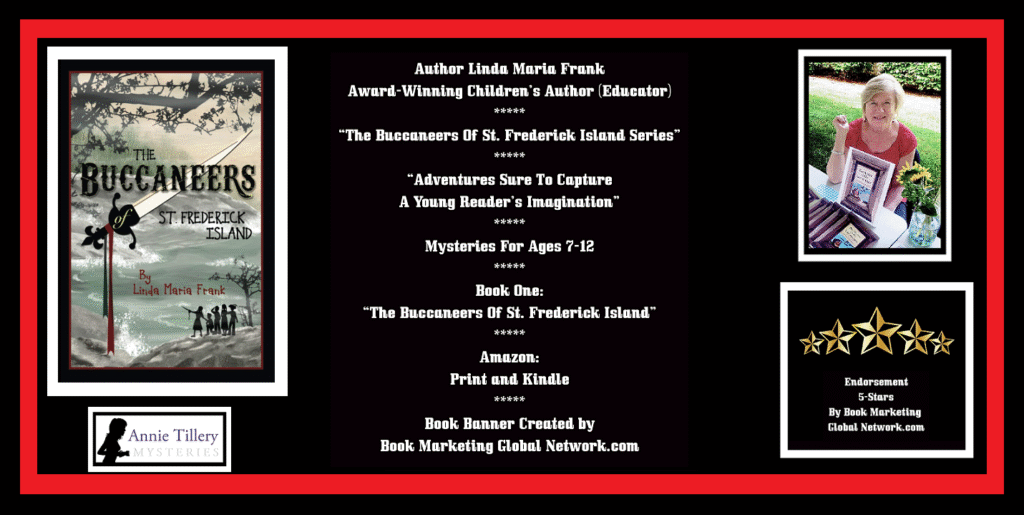 The Buccaneers Of St. Frederick Island Book One by Linda Maria Frank