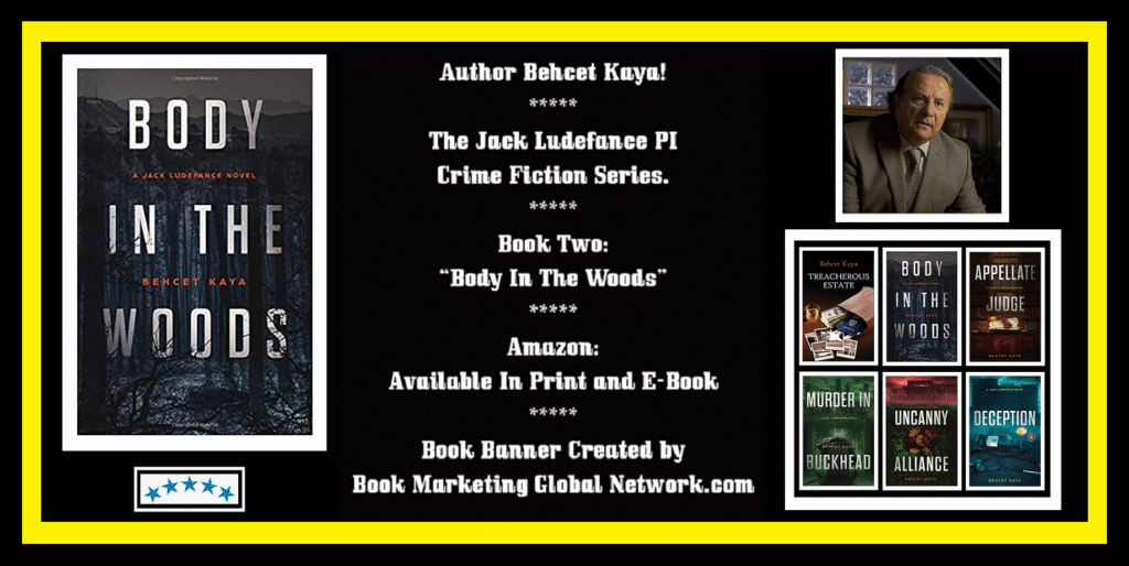 Book Banner For Body In The Woods by Behcet Kaya