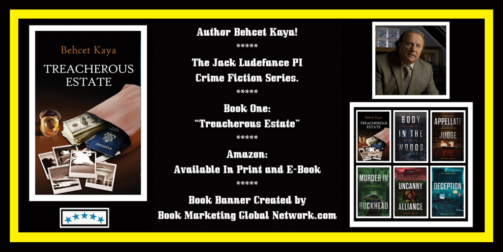 Book Banner For Treacherous Estate by Behcet Kaya