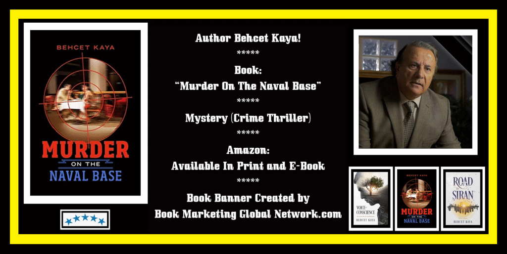 Book Banner For Murder On The Naval Base by Behcet Kaya