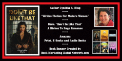 Book Banner For Don’t Be Like That by Cynthia A. King
