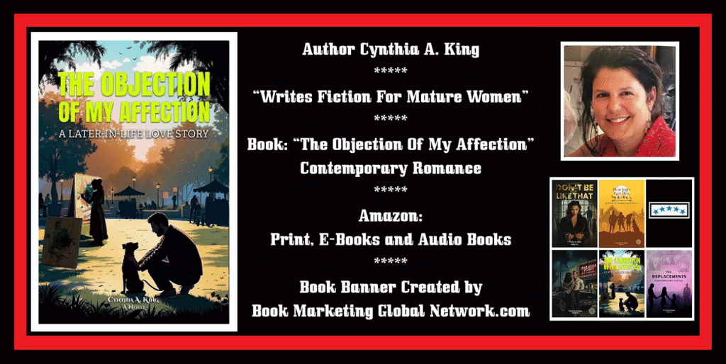 Book Banner For The Objection Of My Affection by Cynthia A. King