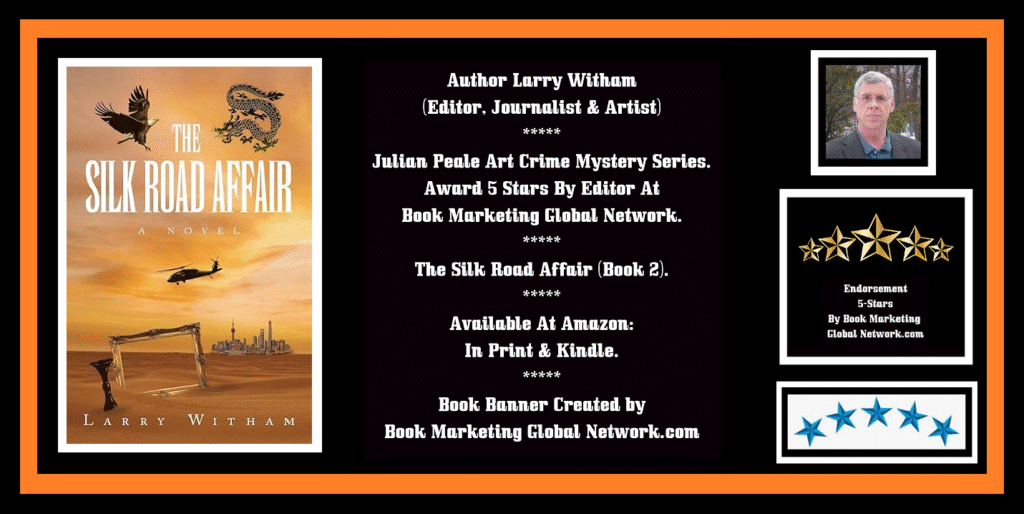 Book Banner For The Silk Road Affair by Larry Witham