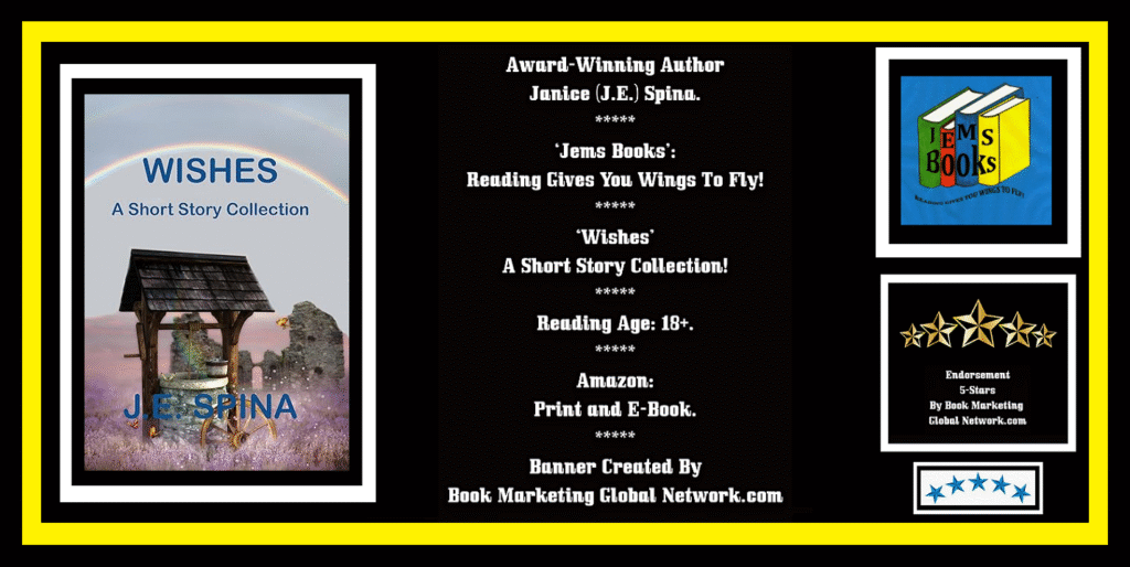 Book Banner For 'Wishes' by Janice (J.E.) Spina