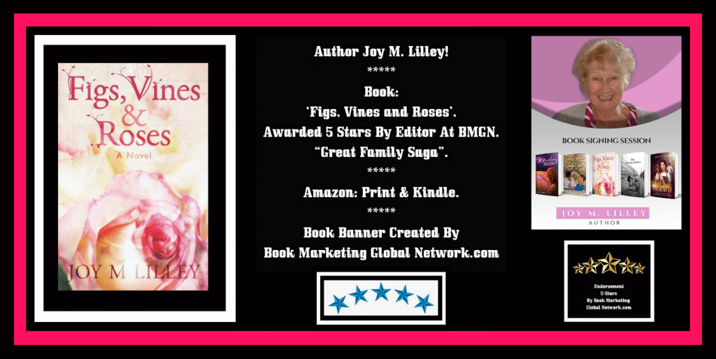 Book Banner For 'Figs, Vines and Roses' by Joy M. Lilley