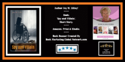 Book Banner For 'Spy and Villain' by Joy M. Lilley