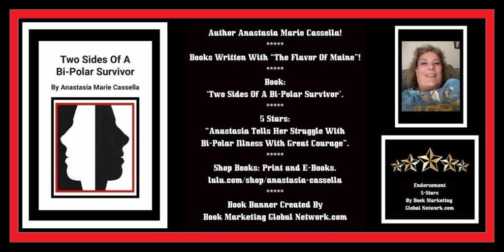 Book Banner For 'Two Sides Of A Bi-Polar Survivor' by Anastasia Marie Cassella