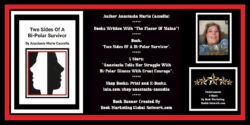 Book Banner For 'Two Sides Of A Bi-Polar Survivor' by Anastasia Marie Cassella