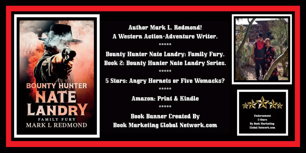Book Banner For 'Bounty Hunter Nate Landry: Family Fury' by Mark L. Redmond