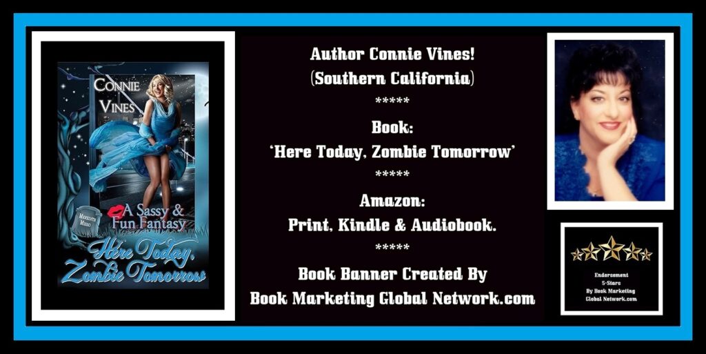 Here Today, Zombie Tomorrow by Connie Vines