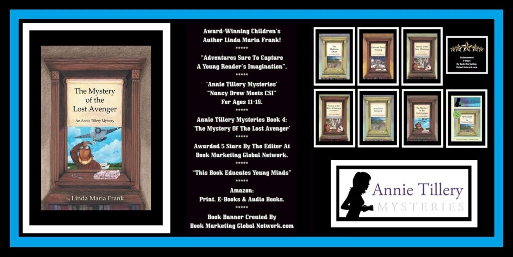 The Mystery Of The Lost Avenger by Linda Maria Frank