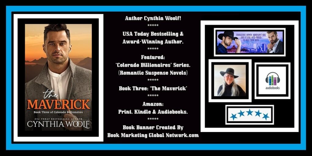 Book Banner For 'The Maverick' by Cynthia Woolf