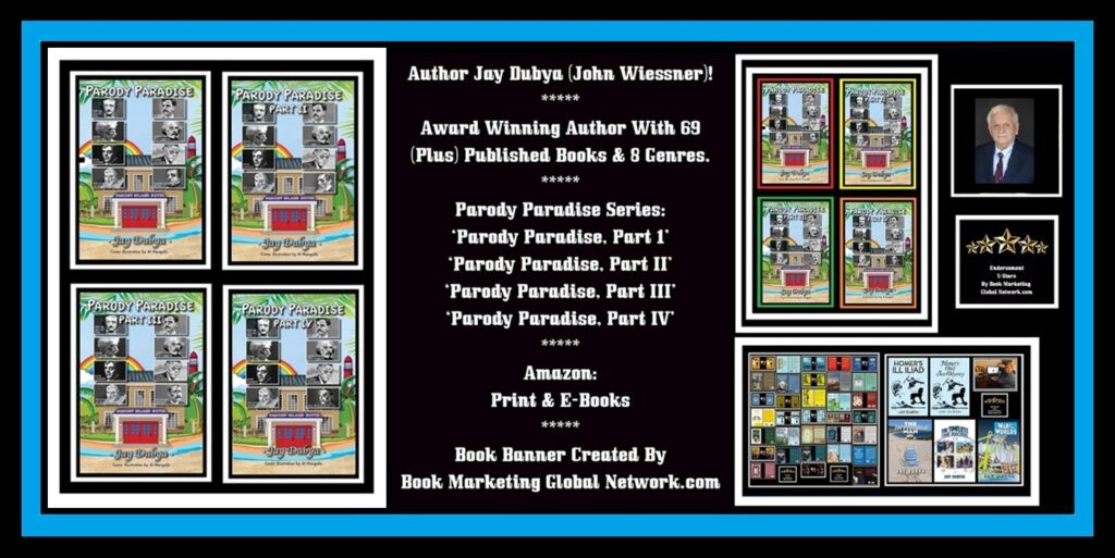 Book Banner For 'Parody Paradise Series' by Jay Dubya (John Wiessner)