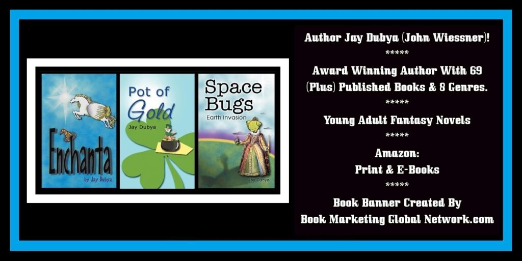 Book Banner For 'Young Adult Fantasy Novels' by Jay Dubya (John Wiessner)