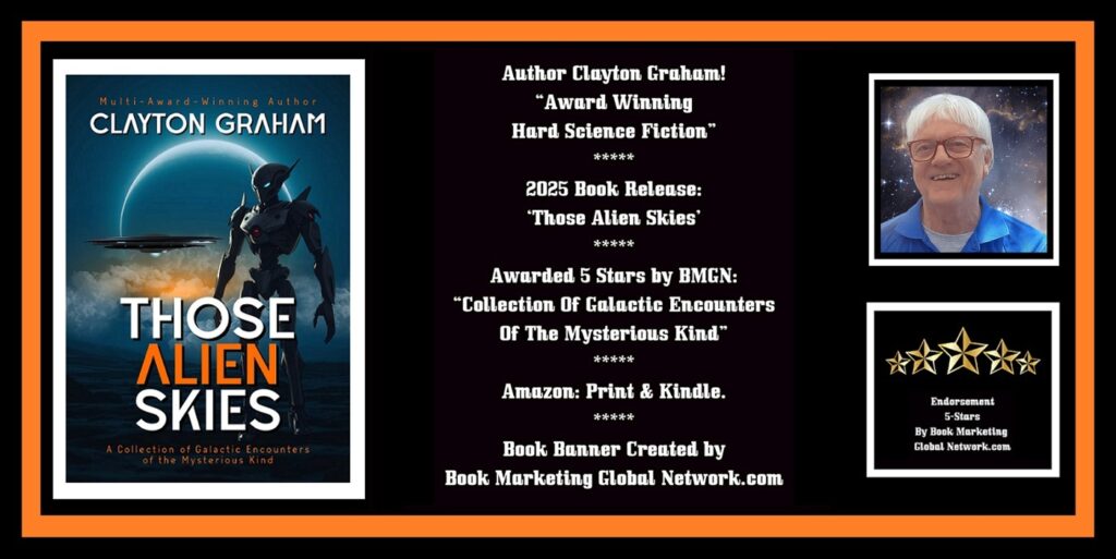 Book Banner For 'Those Alien Skies' by Clayton Graham