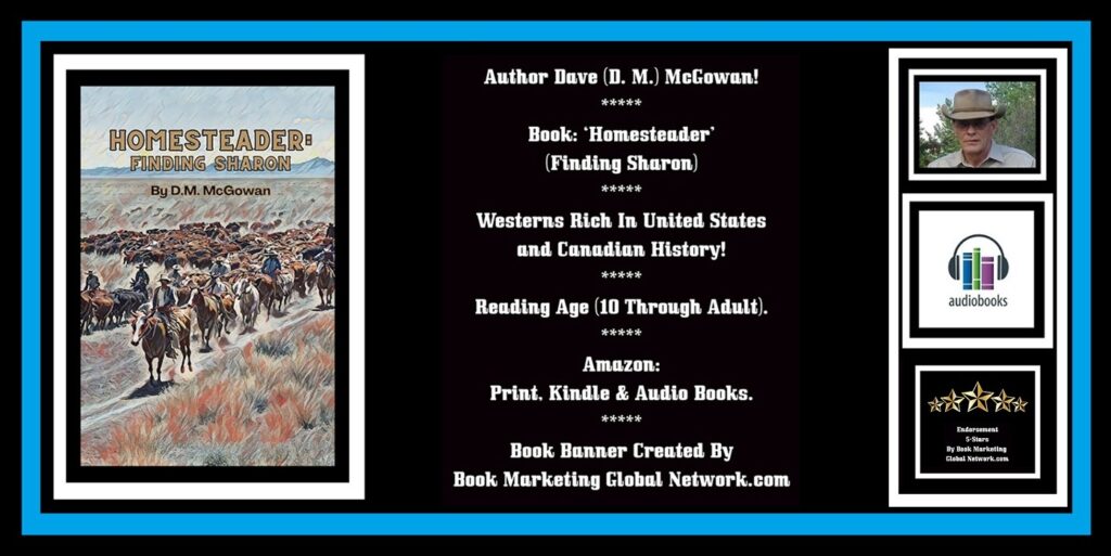 Book Banner For 'Homesteader' by David M. McGowan