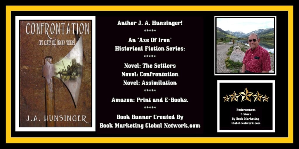 Book Banner For 'Confrontation' (An Axe of Iron Novel) by J.A. Hunsinger