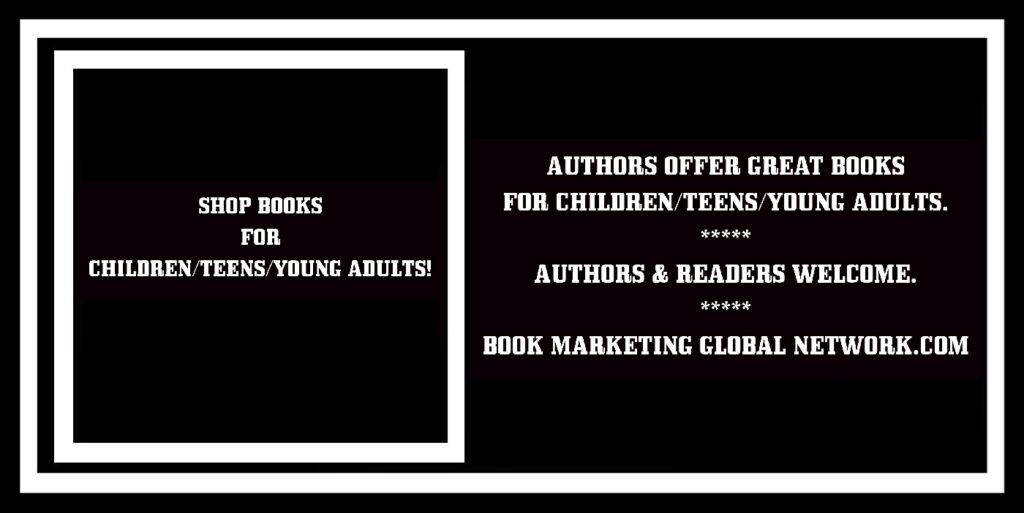 BANNER FOR SHOP BOOKS FOR CHILDREN/TEENS/YOUNG ADULTS AT BOOK MARKETING GLOBAL NETWORK