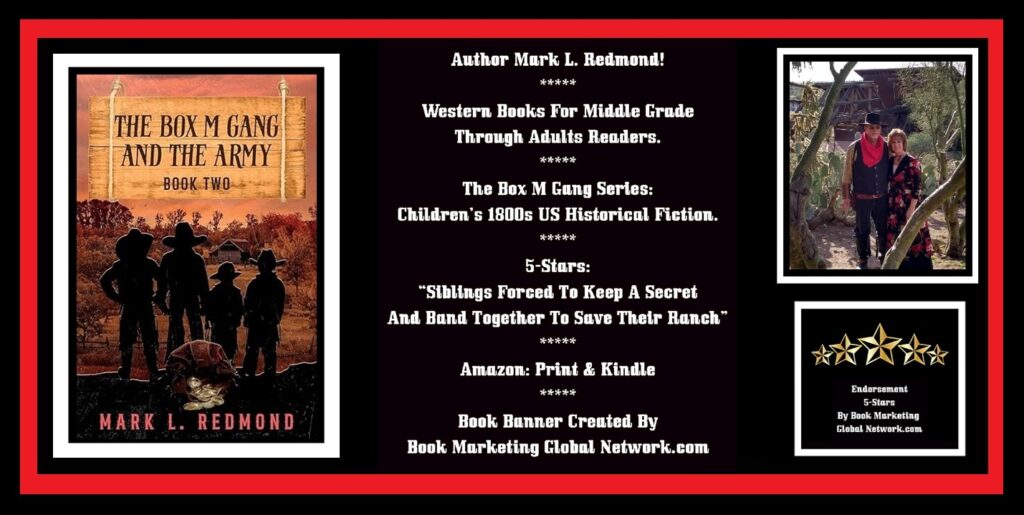Book Banner For The Box M. Gang And The Army by Mark L. Redmond