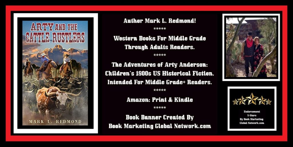 Book Banner For Arty And The Cattle Rustlers by Mark L. Redmond