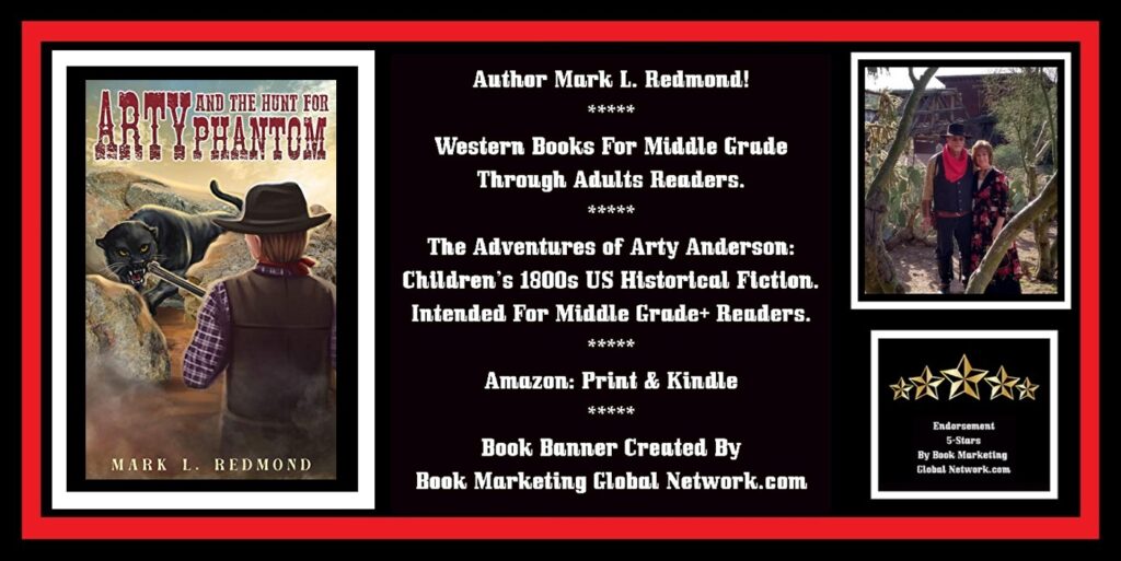 Book Banner For Arty And The Hunt For Phantom by Mark L. Redmond