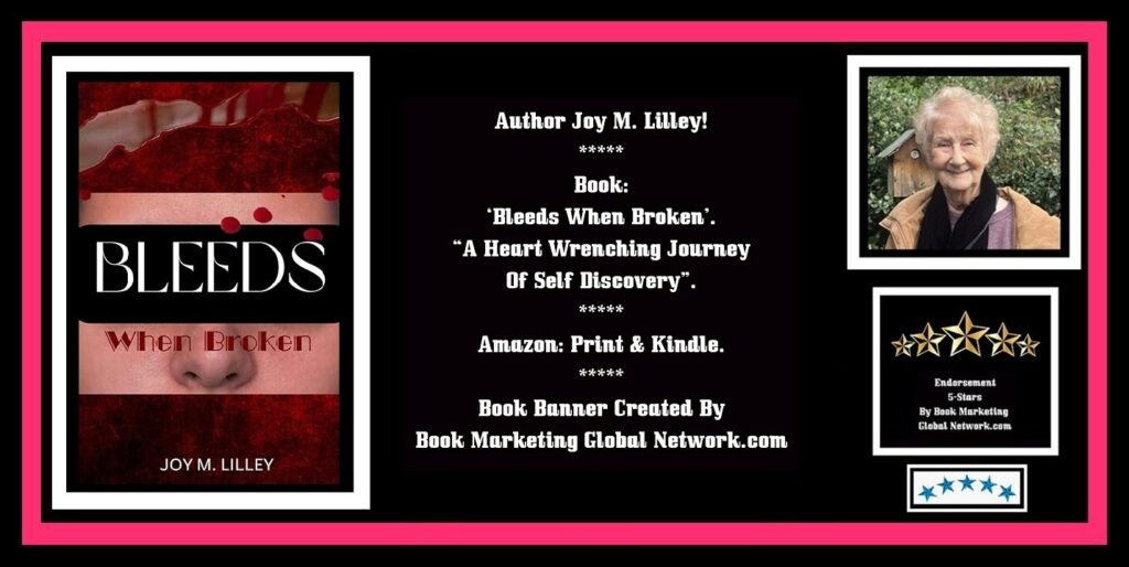 Book Banner For Bleeds When Broken by Joy M. Lilley