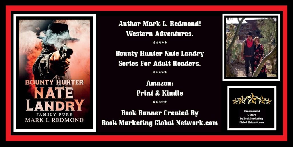 Book Banner For Bounty Hunter Nate Landry: Family Fury by Mark L. Redmond