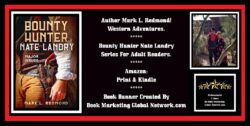 Book Banner For Bounty Hunter Nate Landry: Major Issues by Mark L. Redmond