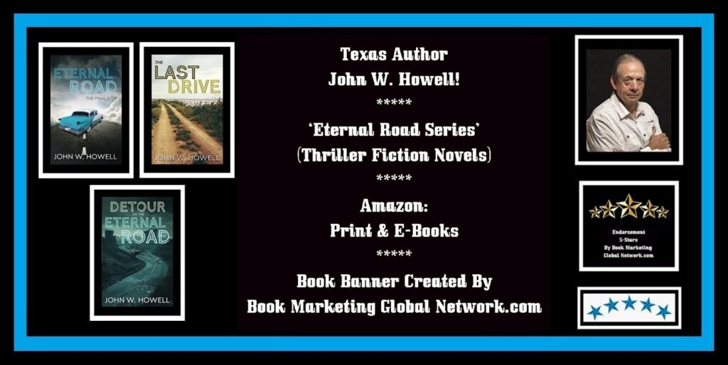 Book Banner For Eternal Road Series by John W. Howell
