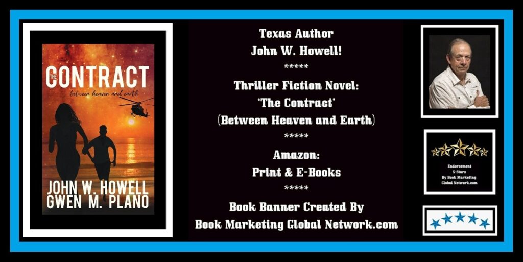 Book Banner For The Contract: Between Heaven And Earth by John W. Howell and Gwen M. Plano