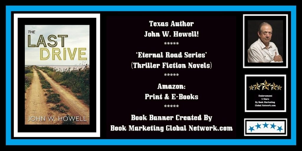 Book Banner For The Last Drive by John W. Howell