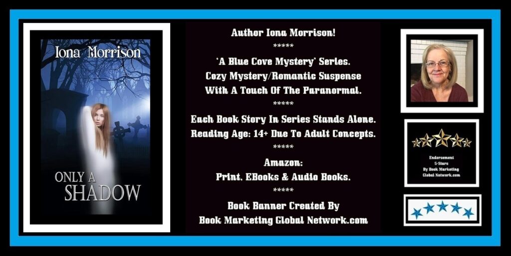 Book Banner For Only A Shadow by Iona Morrison