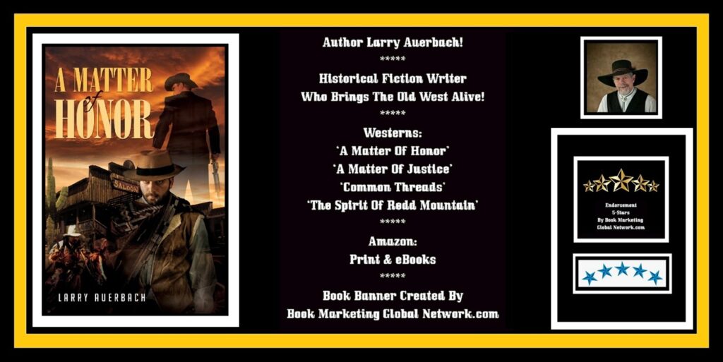 Book Banner For 'A Matter Of Honor' by Larry Auerbach