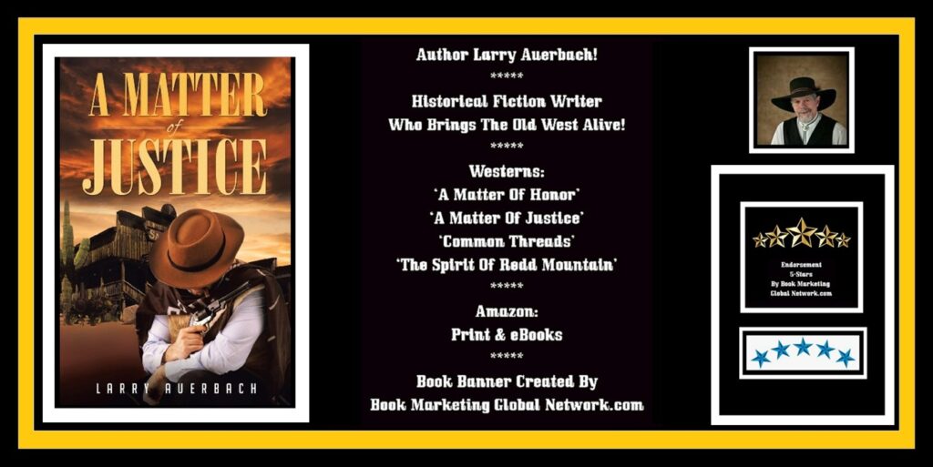 Book Banner For 'A Matter Of Justice' by Larry Auerbach