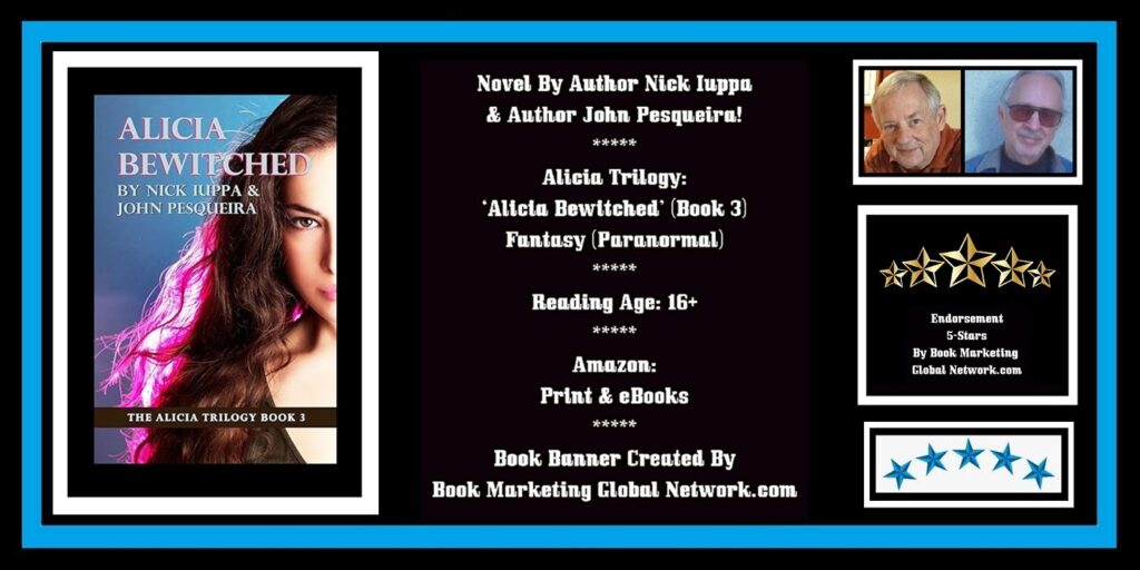 Book Banner For 'Alicia Bewitched' by Nick Iuppa and John P. Mendoza