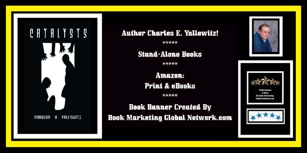 Book Banner For 'Catalysts' by Charles E Yallowitz