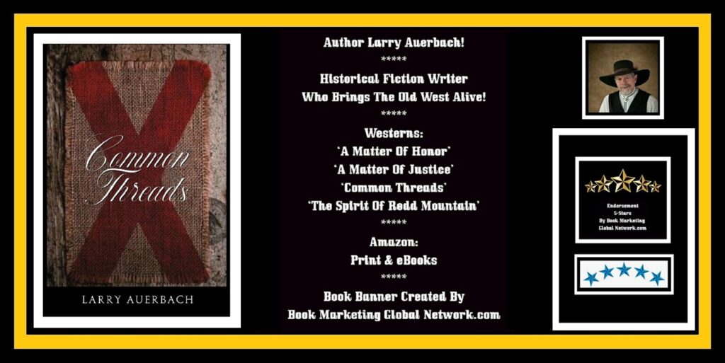 Book Banner For 'Common Threads' by Larry Auerbach