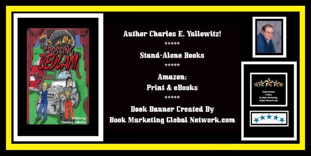 Book Banner For 'Crossing Bedlam' by Charles E. Yallowitz