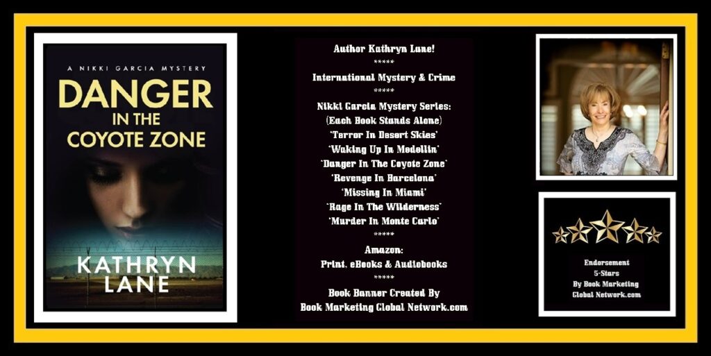 Book Banner For 'Danger In The Coyote Zone' by Kathryn Lane