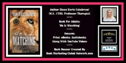 Book Banner For 'He Is Watching' by Diane Kurtz Calabrese.