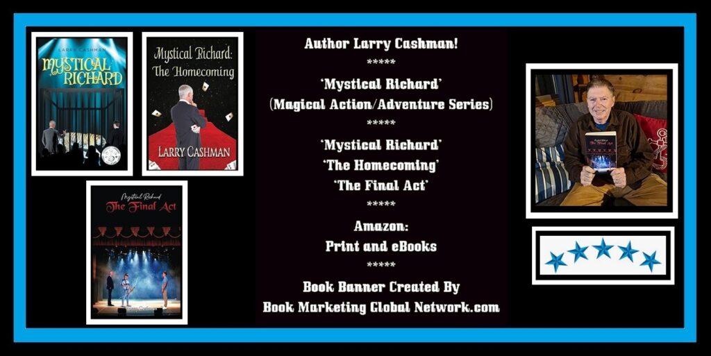 Book Banner For Author Larry Cashman