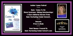 Book Banner For 'Listen To Me' (How My Down Syndrome Brother Saved My Life) by Lynne Podrat