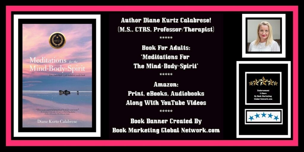 Book Banner For Meditations For 'The Mind-Body-Spirit' by Diane Kurtz Calabrese.