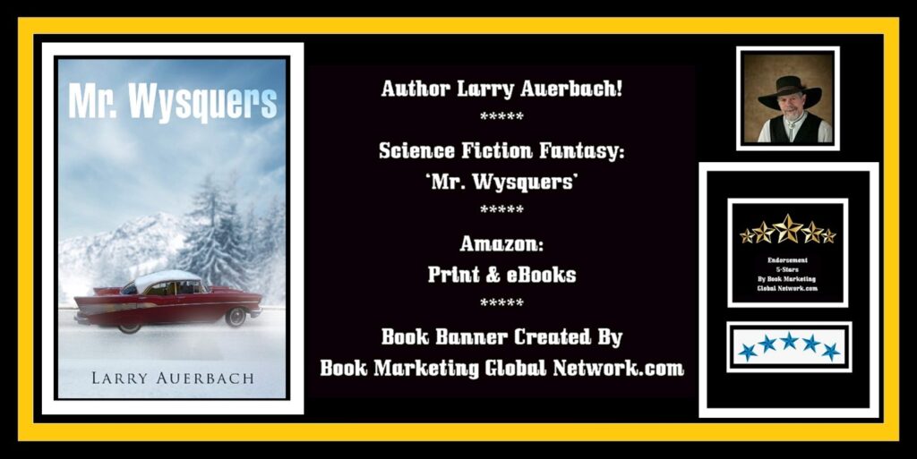 Book Banner For Mr. Wysquers by Larry Auerbach