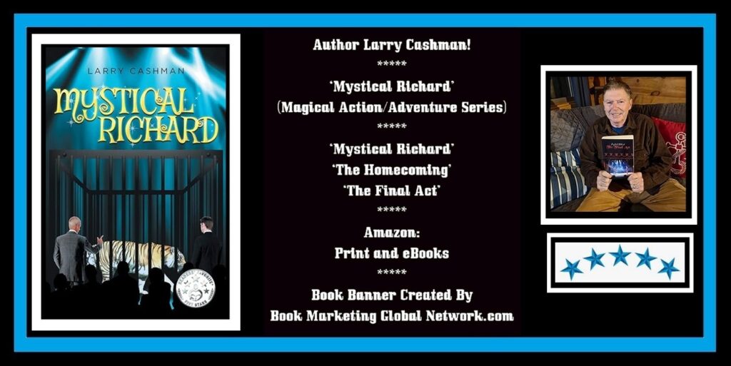 Book Banner For 'Mystical Richard' by Larry Cashman